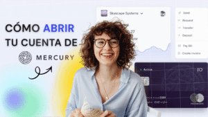 Cómo abrir una cuenta en Mercury para tu LLC