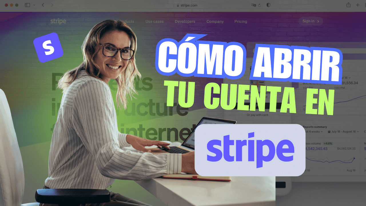 como abrir tu cuenta en stripe